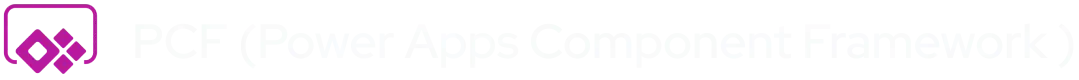 PCF (Power Apps Component Framework)